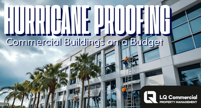 Insurance Claims After the Storm: A Property Manager’s Guide to Hurricane Recovery. LQ commercial property management - tampa, orlando, ft myers, Naples.