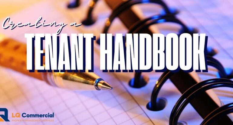 Creating a tenant handbook LQ Commercial Property Management Tampa Naples Ft Myers Orlando
