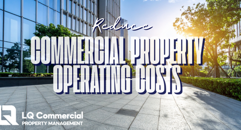 How to Reduce Operating Costs in Commercial Properties in Florida LQCPM (1)