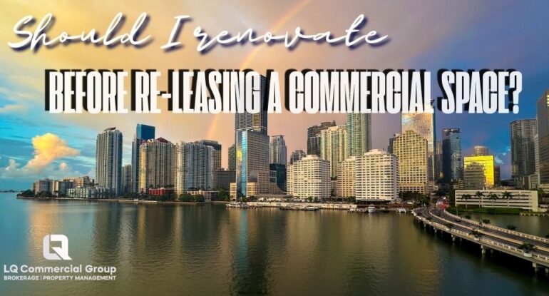 Should I Renovate Before I Re-Lease a Commercial Space